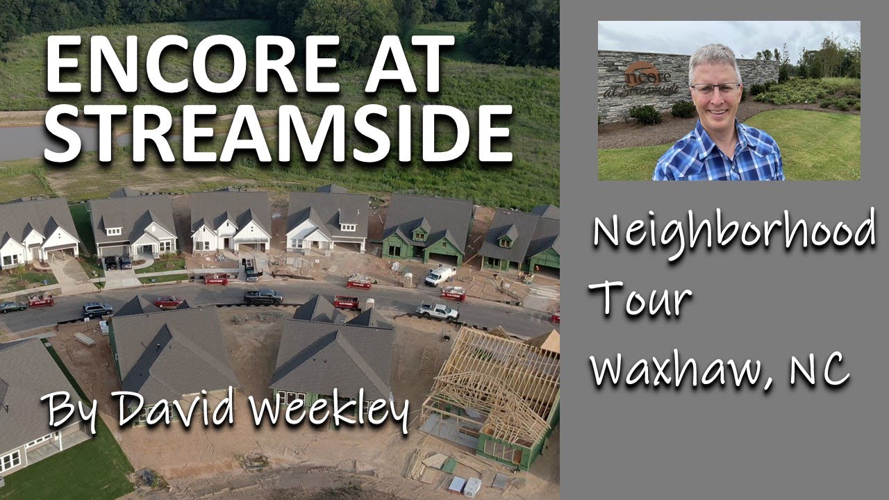 Encore at Streamside Neighborhood TOUR